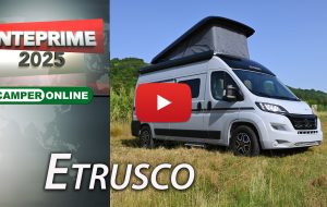 Video anteprime e novità camper 2025: Etrusco