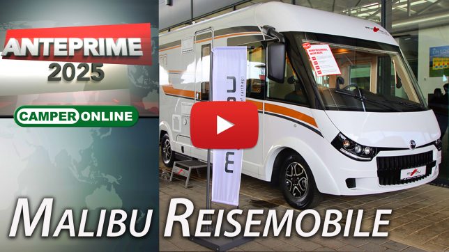 Video anteprime e novità camper 2025: Malibu Reisemobile